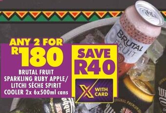 Shoprite BRUTAL FRUIT SPARKLING RUBY APPLE/ LITCHI SÉCHE SPIRIT COOLER 2x 6x500ml cans offer