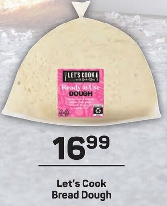 Pick n Pay Let's Cook Bread Dough offer