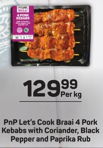 Pick n Pay PnP Let's Cook Braai 4 Pork Kebabs with Coriander, Black Pepper and Paprika Rub offer