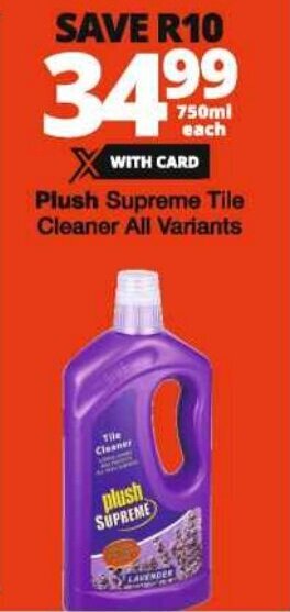 Checkers Plush Supreme Tile Cleaner All Variants offer