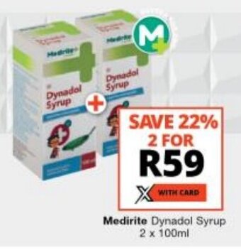 Checkers Medirite Dynadol Syrup 2 x 100ml offer