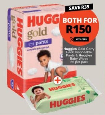 Checkers Huggies Gold Carry Pack Disposable Pants & Huggies Baby Wipes 56 per pack offer