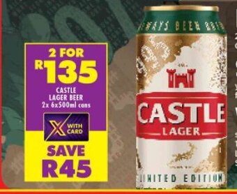 Shoprite CASTLE LAGER BEER 2x 6x500ml cons offer