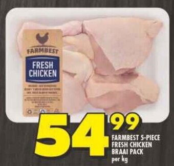 Shoprite FARMBEST 5-PIECE FRESH CHICKEN BRAAI PACK per kg offer