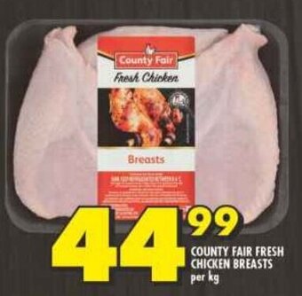 Shoprite COUNTY FAIR FRESH CHICKEN BREASTS per kg offer
