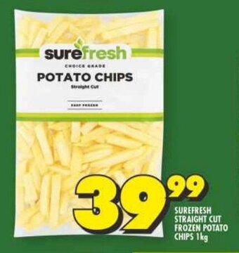 Shoprite SUREFRESH STRAIGHT CUT FROZEN POTATO CHIPS 1kg offer