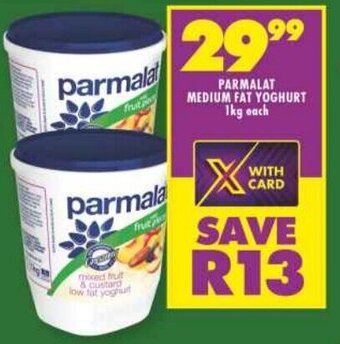 Shoprite PARMALAT MEDIUM FAT YOGHURT 1kg each offer