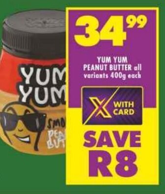 Shoprite YUM YUM PEANUT BUTTER all variants 400g each offer