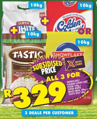 Shoprite SNOWFLAKE/ GOLDEN CLOUD CAKE FLOUR 10kg + SUPER WHITE MAIZE MEAL 10kg TASTIC RICE 10kg offer