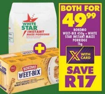 Shoprite ВОКОМО WEET-BIX 450g + WHITE STAR INSTANT MAIZE PORRIDGE 1kg offer
