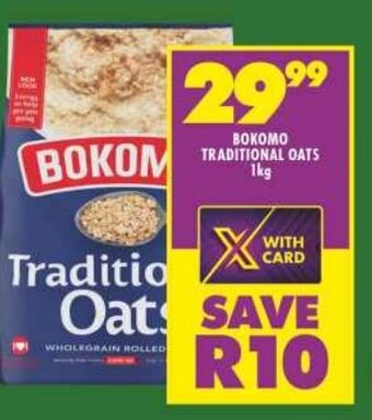 Shoprite BOKOMO TRADITIONAL OATS 1kg offer