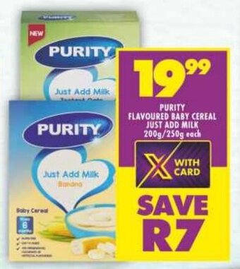 Shoprite PURITY FLAVOURED BABY CEREAL JUST ADD MILK 200g/250g each offer
