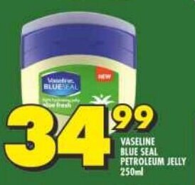 Shoprite VASELINE BLUE SEAL PETROLEUM JELLY 250ml offer