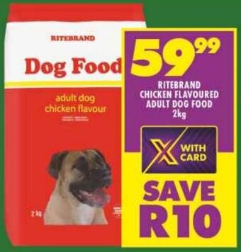 Shoprite RITEBRAND CHICKEN FLAVOURED ADULT DOG FOOD 2kg offer