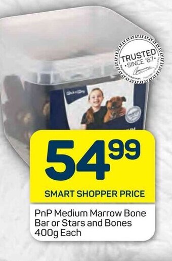 PnP Medium Marrow Bone Bar or Stars and Bones 400g Each