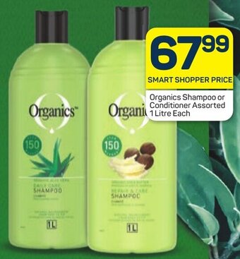 Pick n Pay Organics Shampoo or Conditioner Assorted 1 Litre Each offer