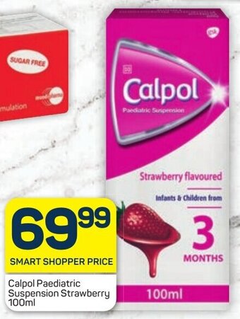 Pick n Pay Calpol Paediatric Suspension Strawberry 100ml offer