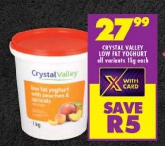 Shoprite CRYSTAL VALLEY LOW FAT YOGHURT all variants 1kg each offer