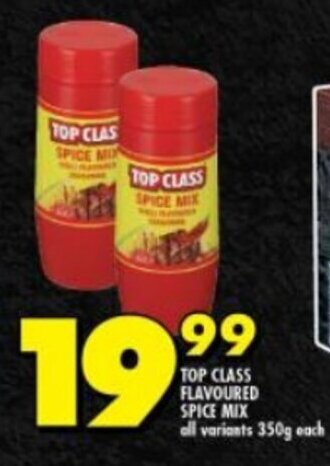 Shoprite TOP CLASS FLAVOURED SPICE MIX all variants 350g each offer
