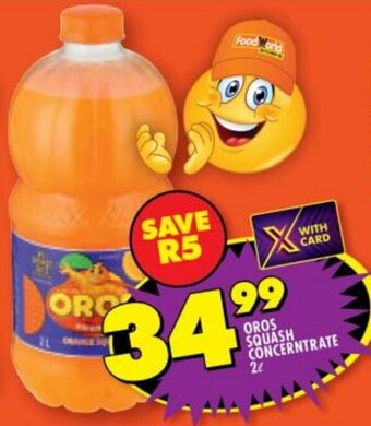 Shoprite OROS SQUASH CONCERNTRATE 2L offer