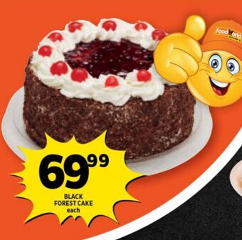 Shoprite BLACK FOREST CAKE each offer