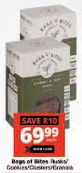 Checkers Bags of Bites Rusks/ Cookies/Clusters/Granola offer