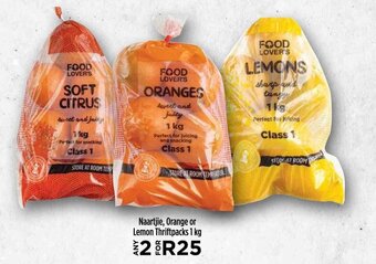 Food Lover's Market Naartjie, Orange or Lemon Thriftpacks 1 kg offer