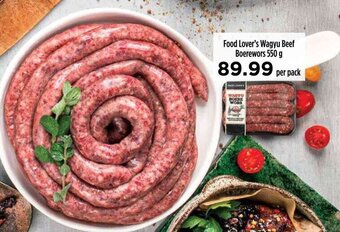 Food Lover's Market Food Lover's Wagyu Beef Boerewors 550 g offer