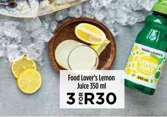 Food Lover's Market Food Lover's Lemon Juice 350 ml offer
