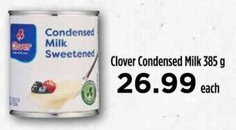 Food Lover's Market Clover Condensed Milk 385 g offer