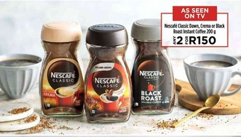 Food Lover's Market Nescafé Classic Dawn, Crema or Black Roast Instant Coffee 200 g offer