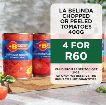 Food Lover's Market LA BELINDA CHOPPED OR PEELED TOMATOES 400G offer