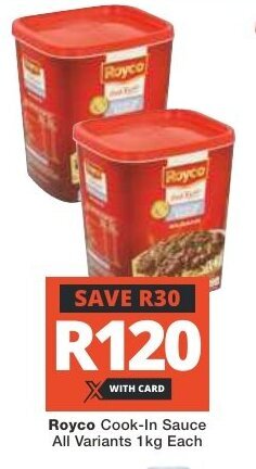 Checkers Royco Cook-In Sauce All Variants 1kg Each offer
