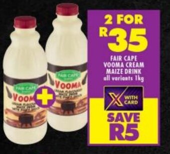 Shoprite FAIR CAPE VOOMA CREAM MAIZE DRINK all variants 1kg offer