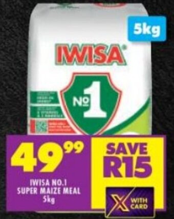 Shoprite IWISA NO.1 SUPER MAIZE MEAL 5kg offer