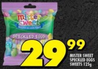 Shoprite MISTER SWEET SPECKLED EGGS SWEETS 125g offer