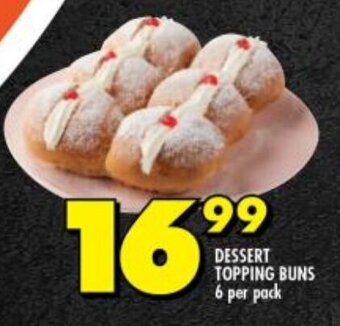 Shoprite DESSERT TOPPING BUNS 6 per pack offer