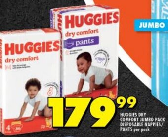 Shoprite HUGGIES DRY COMFORT JUMBO PACK DISPOSABLE NAPPIES/ PANTS per pack offer