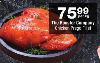 Checkers The Rooster Company Chicken Prego Fillet offer