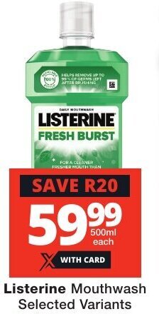 Checkers Listerine Mouthwash Selected Variants offer