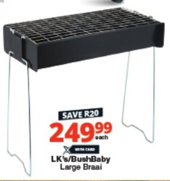 Checkers LK's/BushBaby Large Braai offer