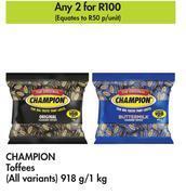 Makro Champion toffees (all variants)-for 2 x 918g/1kg offer