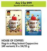 House of coffees hug in a mug instant cappuccino (all variants)-for 2 x 8 x 24/25g