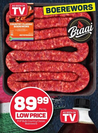 Pick n Pay PnP Bulk Country Classic Boerewors offer