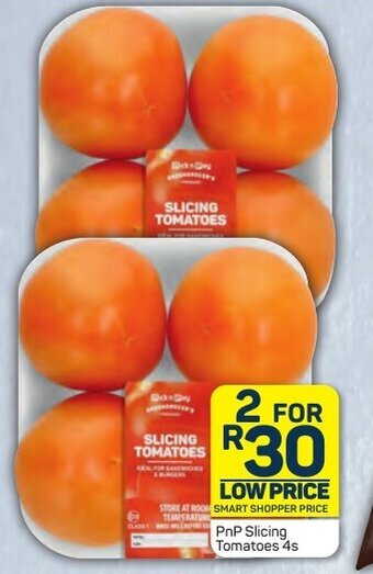 Pick n Pay PnP Slicing Tomatoes 4s offer