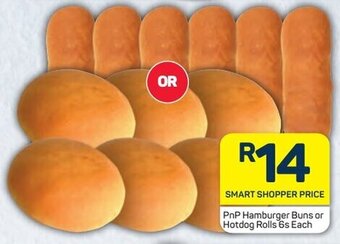 Pick n Pay PnP Hamburger Buns or Hotdog Rolls 6s Each offer