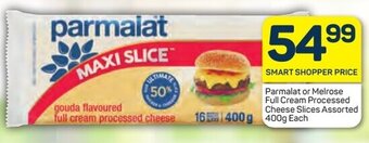 Pick n Pay Parmalat or Melrose Full Cream Processed Cheese Slices Assorted 400g Each offer