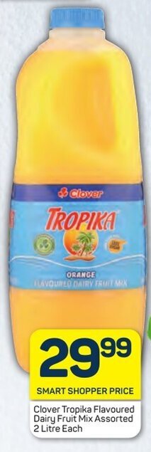 Pick n Pay Clover Tropika Flavoured Dairy Fruit Mix Assorted 2 Litre Each offer