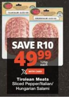 Checkers Tirolean Meats Sliced Pepper/Italian/ Hungarian Salami offer