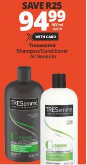 Checkers Tresemmé Shampoo/Conditioner All Variants offer